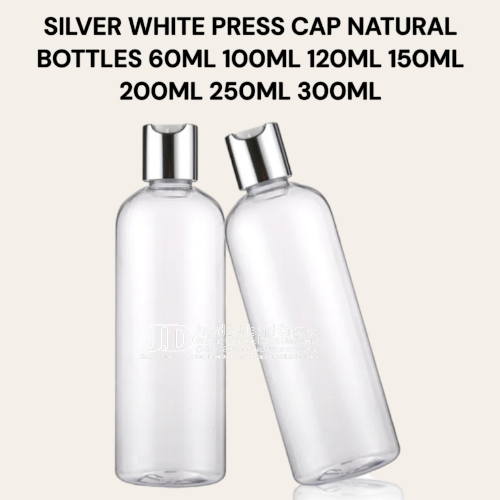 SILVER WHITE PRESS CAP NATURAL BOTTLES  60ML 100ML 120ML 150ML 200ML 250ML 300ML
